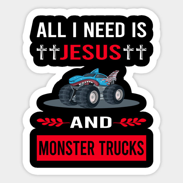 I Need Jesus And Monster Truck Trucks Sticker by Bourguignon Aror